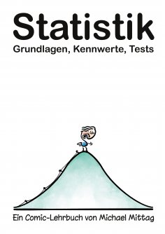 eBook: Statistik: Grundlagen, Kennwerte, Tests.