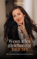 eBook: Wenn alles gleichzeitig bricht