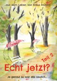 eBook: Echt jetzt? Ja genau! So war das neulich ...