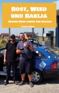 eBook: Rost, Weed und Rakija