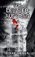 eBook: Sein letzter Auftrag
