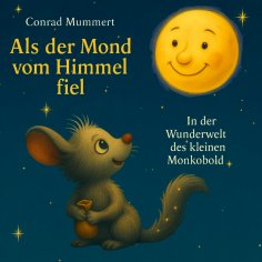 eBook: Als der Mond vom Himmel fiel