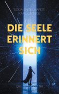 ebook: Die Seele erinnert sich