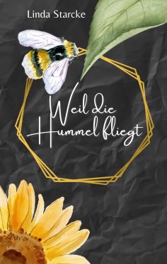 eBook: Weil die Hummel fliegt