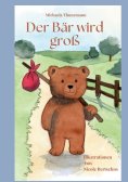 eBook: Der Bär wird groß