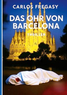 eBook: Das Ohr von Barcelona