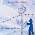eBook: Die Blume aus Schnee