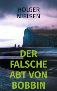 eBook: Der falsche Abt von Bobbin