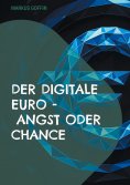 ebook: Der digitale Euro - Angst oder Chance