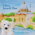 eBook: Clara besucht Rom