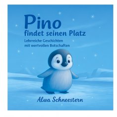 eBook: Pino - Pinguin - Geschichten