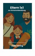 ebook: Eltern 1x1 zur Schulvorbereitung