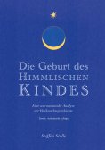 eBook: Die Geburt des Himmlischen Kindes
