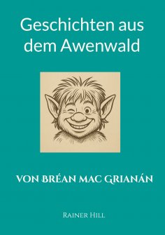 eBook: Geschichten aus dem Awenwald