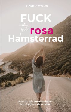 eBook: Fuck the rosa Hamsterrad