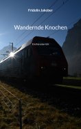 eBook: Wandernde Knochen