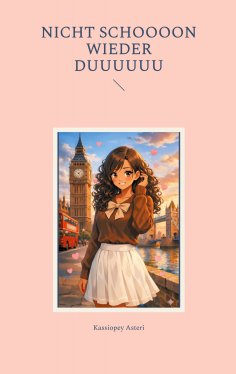 eBook: Nicht schoooon wieder duuuuuu