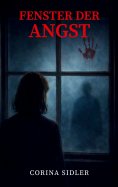 eBook: Fenster der Angst
