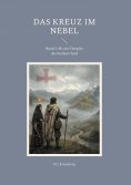 eBook: Das Kreuz im Nebel