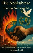 eBook: Die Apokalypse - hin zur Weltrepublik