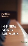 eBook: In einem Panzer aus Musik