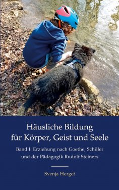 eBook: Häusliche Bildung für Körper, Geist und Seele