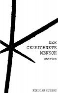 ebook: Der gezeichnete Mensch