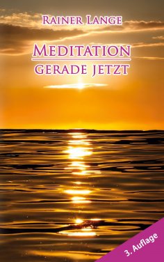 eBook: Meditation - gerade jetzt