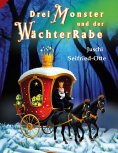 eBook: Drei Monster und der WächterRabe