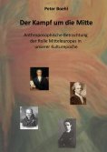 eBook: Der Kampf um die Mitte