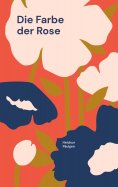 ebook: Die Farbe der Rose