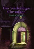 eBook: Die Geisterjäger Chroniken