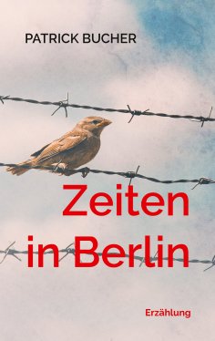 eBook: Zeiten in Berlin