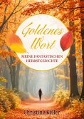 eBook: Goldenes Wort