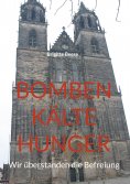 eBook: Bomben Kälte Hunger