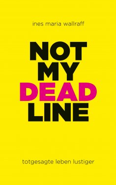 eBook: Not my Deadline