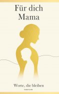 eBook: Für dich Mama