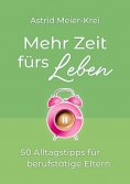 eBook: Mehr Zeit fürs Leben