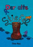ebook: Der alte Stiefel
