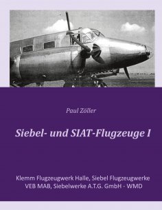eBook: Siebel- und SIAT-Flugzeuge