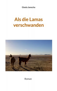 eBook: Als die Lamas verschwanden