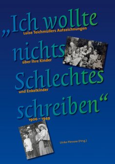 eBook: "Ich wollte nichts Schlechtes schreiben"