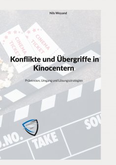 eBook: Konflikte und Übergriffe in Kinocentern
