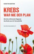 ebook: Krebs war nie der Plan