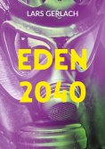 eBook: Eden 2040