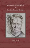 eBook: Jahrhundert-Festschrift für Dietrich Fischer-Dieskau