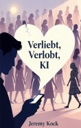eBook: Verliebt, Verlobt, KI