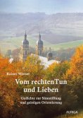 eBook: Vom rechten Tun und Lieben