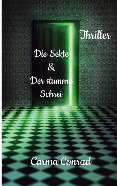 eBook: Die Sekte & Der stumme Schrei