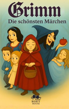eBook: Die schönsten Märchen der Brüder Grimm